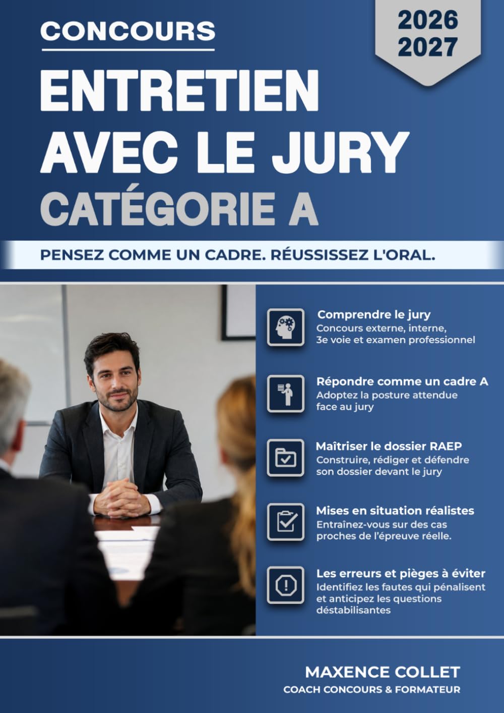 Entretien avec le jury catégorie A: Préparation aux concours et examens professionnels de la fonction publique territoriale : Attaché territorial, Ingénieur territorial, Attaché principal — 2026-2027