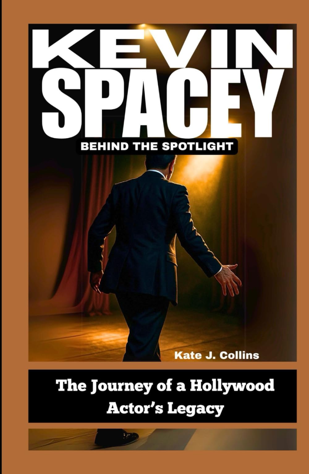 Kevin Spacey Hollywood legacy livre histoire du cinema et parcours acteur