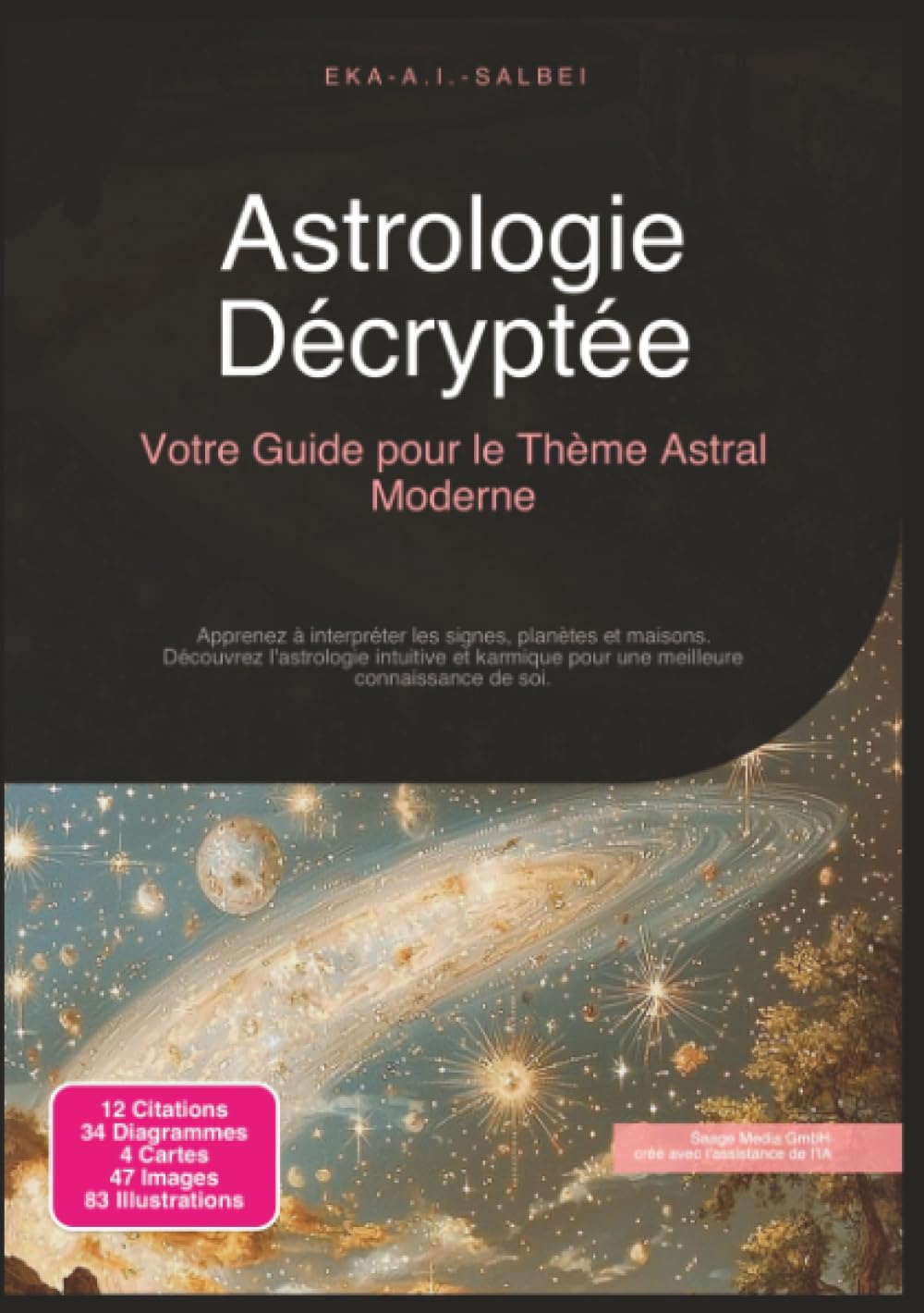 Astrologie Décryptée: Votre Guide pour le Thème Astral Moderne