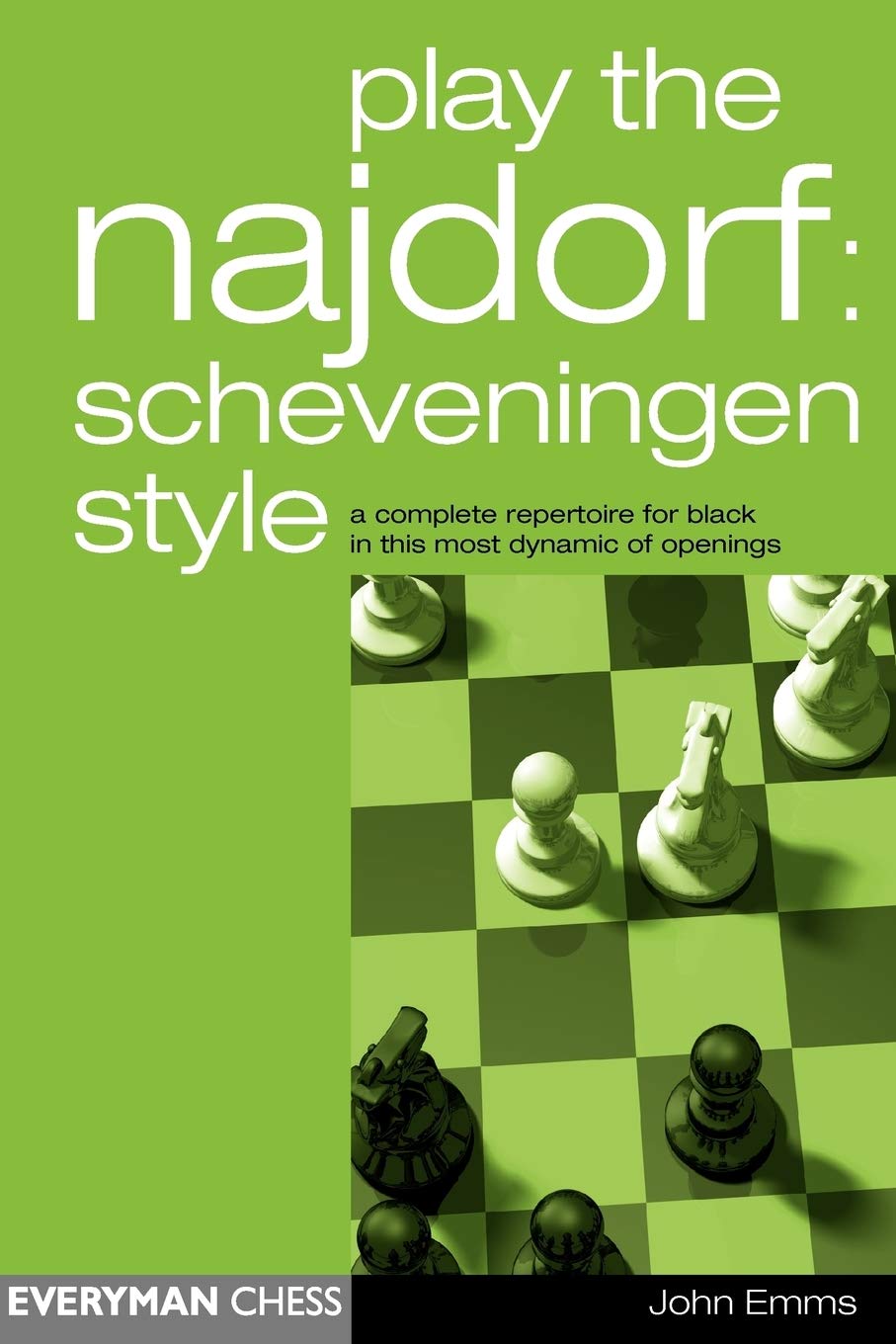 Play the Najdorf: Scheveningen Style