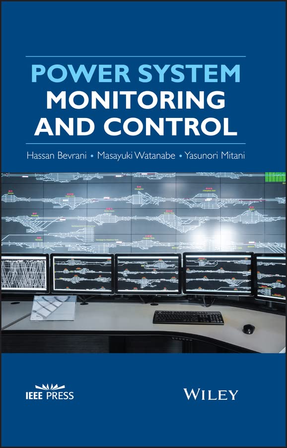 Power System Monitoring and Control (IEEE Press) eBook Bevrani, Hassan, Watanabe