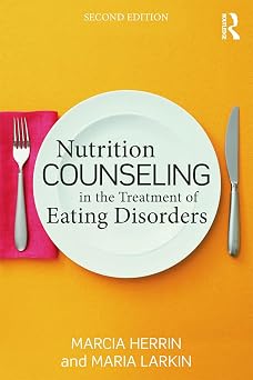 Nutrition Counseling in the Treatment of Eating Disorders