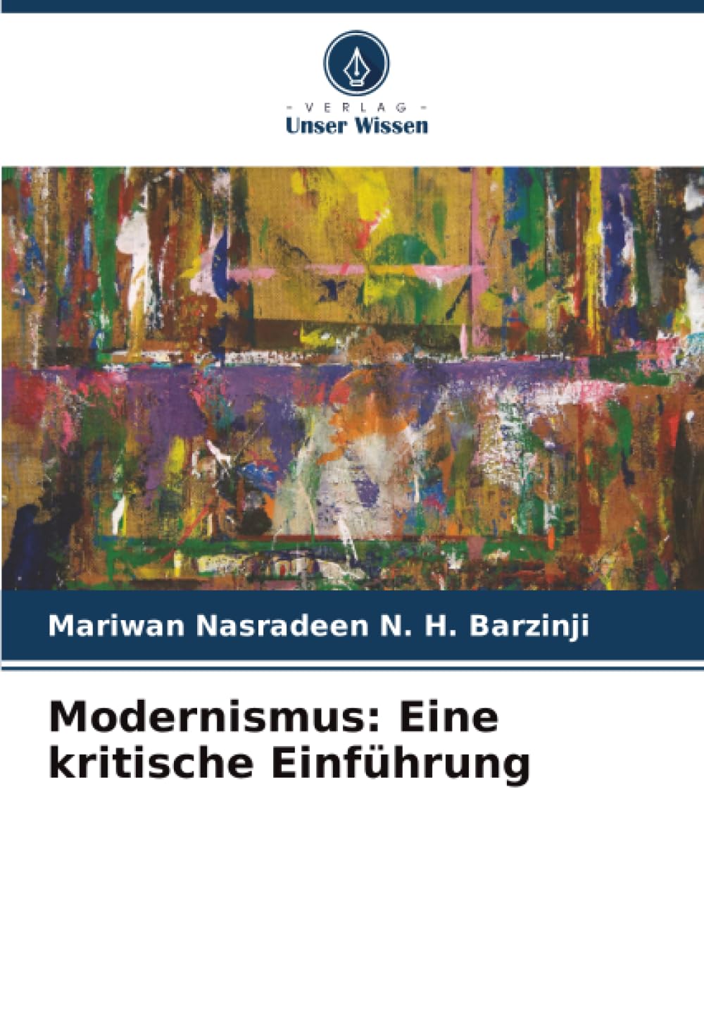 Modernismus: Eine kritische Einführung