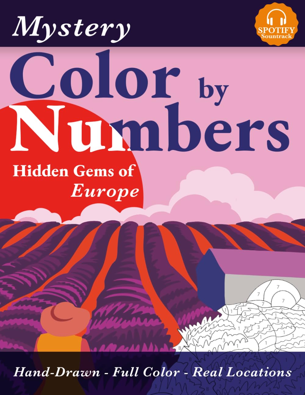 Color by Numbers - Hidden Gems of Europe: An Artist-Drawn Travel Experience for Adults with Real Photos, Clues & Cultural Stories to Uncover