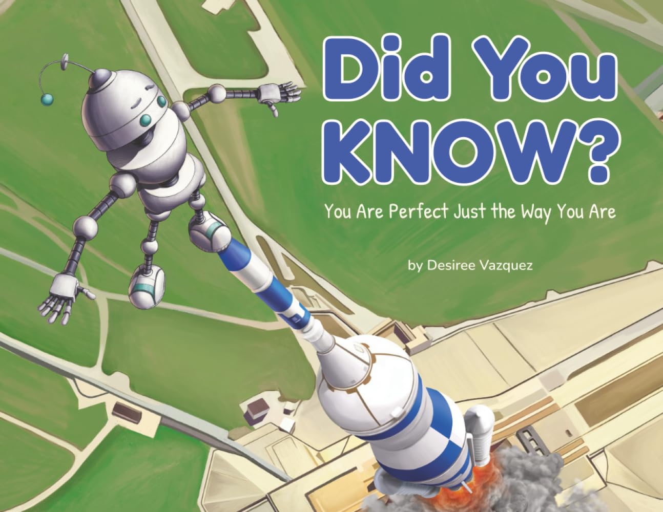 Did You Know?: You are perfect just the way you are