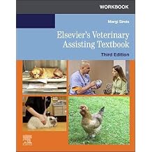 Workbook for Elsevier's Veterinary Assisting Textbook
