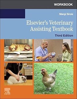 WORKBOOK FOR ELSEVIERS VETERINARY ASSISTING TEXTBOOK 3ED (PB 2020)