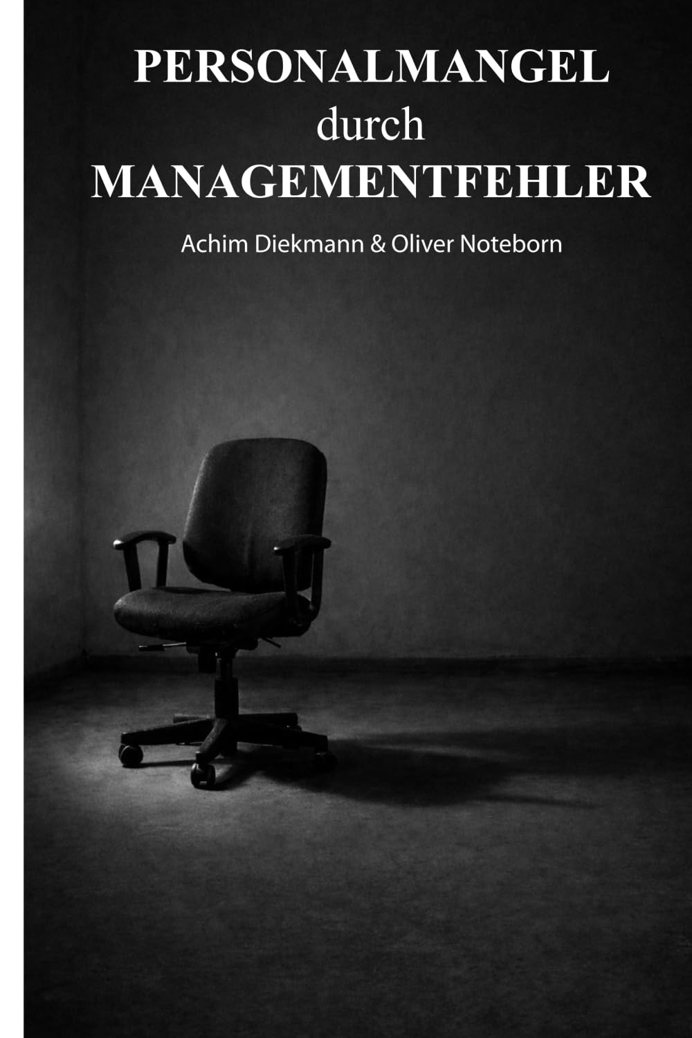 Personalmangel durch Managementfehler (Praxismanagement in der Tiermedizin)