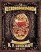 The Necronomnomnom: Recipes and Rites from the Lore of H. P. Lovecraft