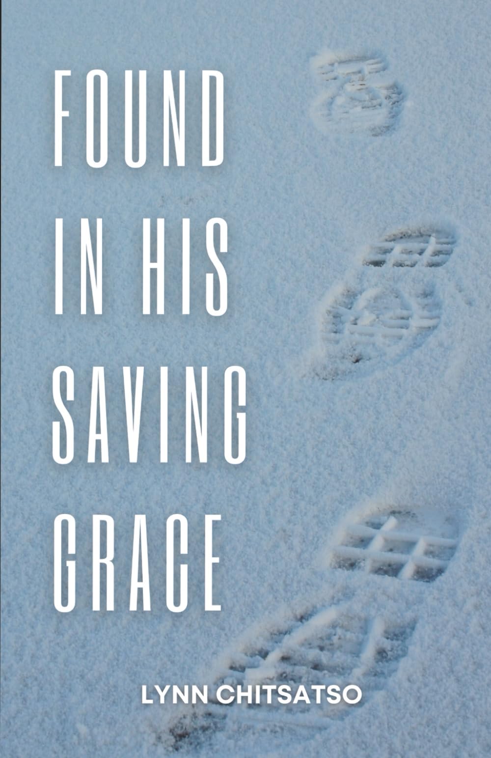 Found: in his saving grace