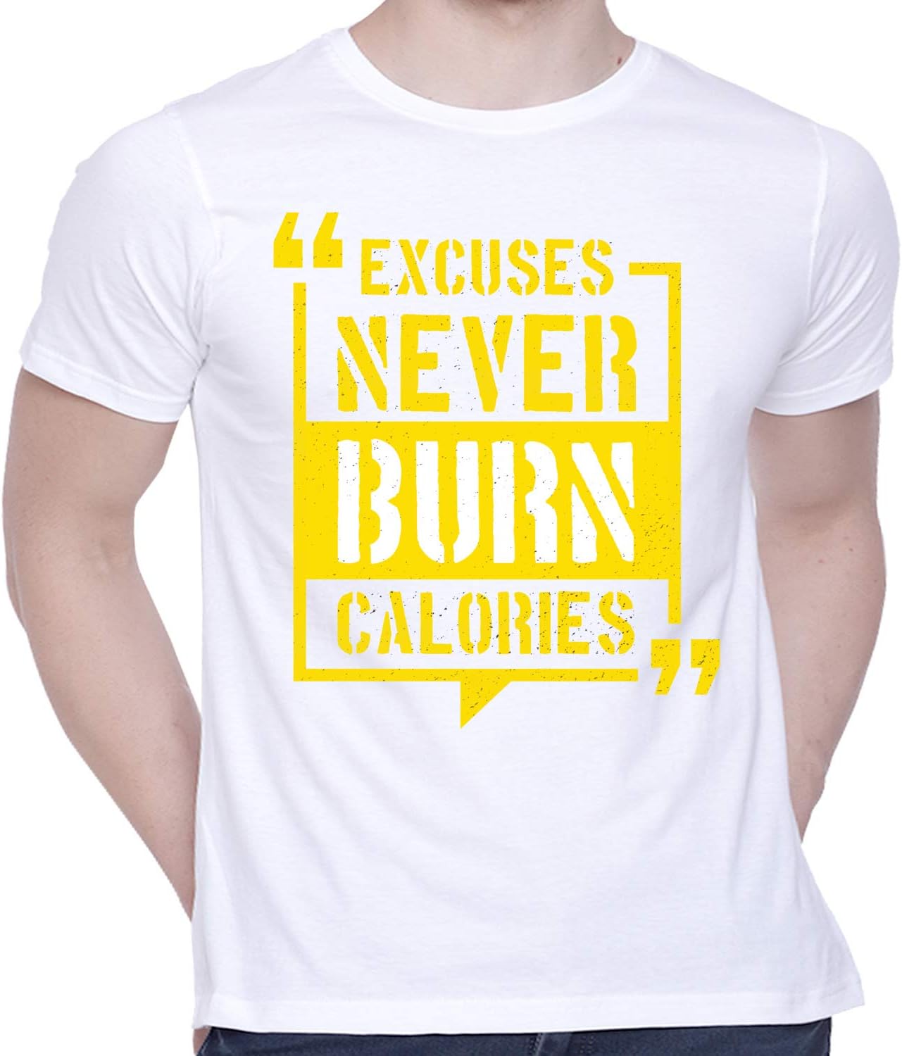 CreativiT Graphic Printed T-Shirt for Unisex Excuse Never Burn Calories Gym Motivation T-Shirt Tshirt | Casual Half Sleeve Round Neck T-Shirt | 100% Cotton | D00532-25