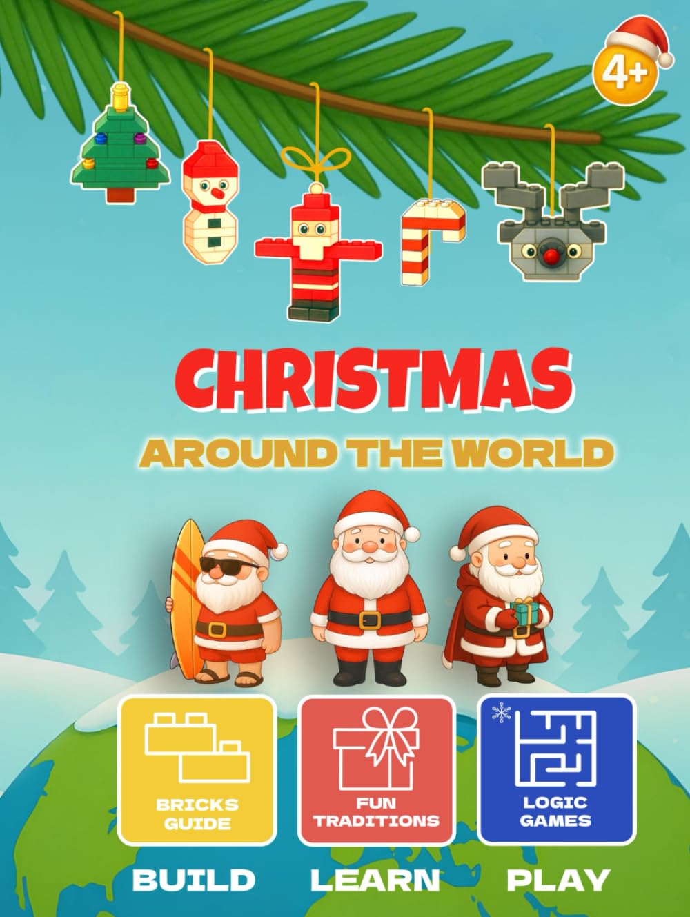 Christmas Around the World: Stories, Traditions, Fun Facts, and Hands-On Holiday Activities for Kids (World Traditions)