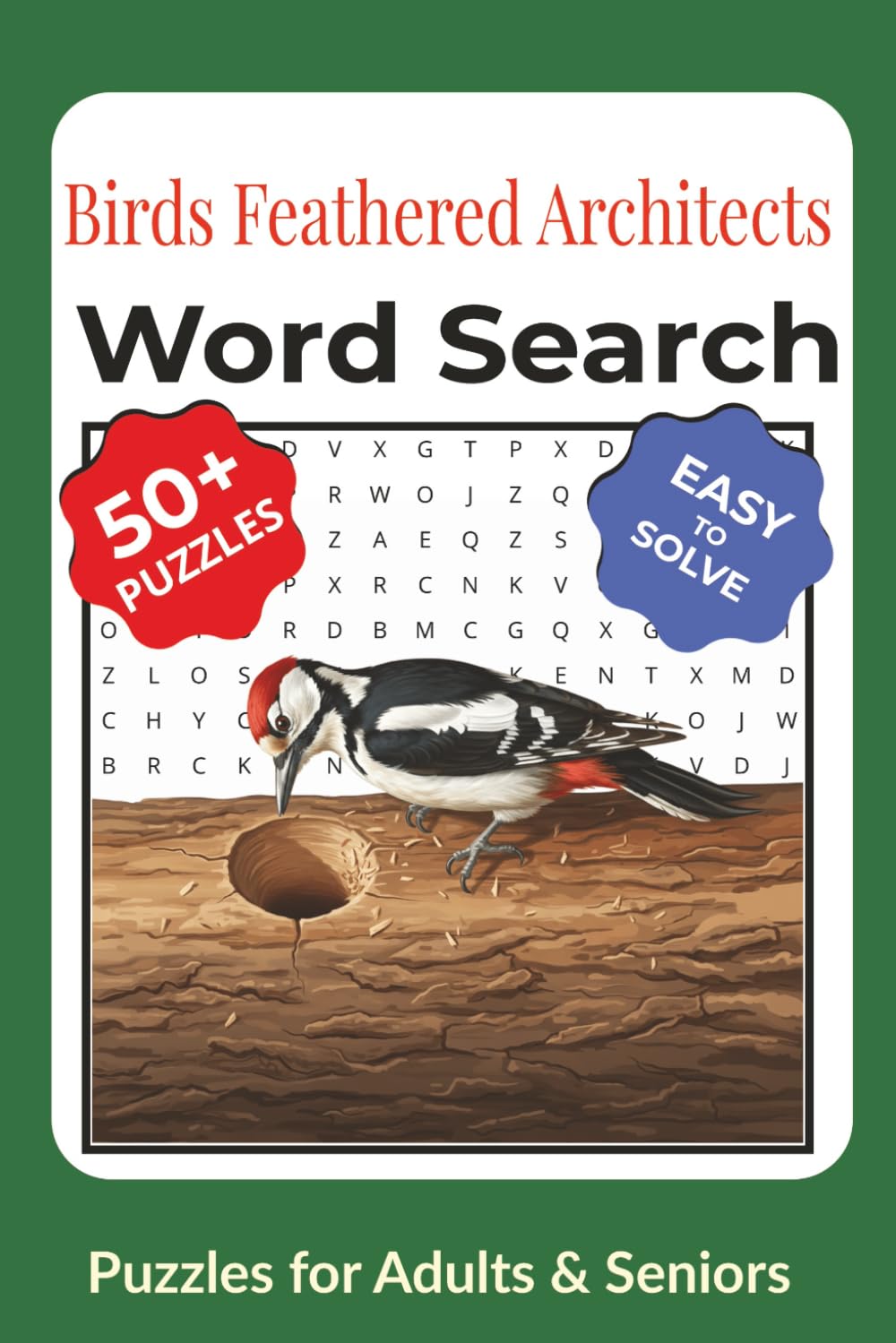 Birds Feathered Architects Word Search Puzzle Book: Easy-to-Read Word Searches Featuring Bird Nests & Avian Construction | Bird Lovers and More (6x9 ... & Seniors | Improve Memory & Cognitive Skills