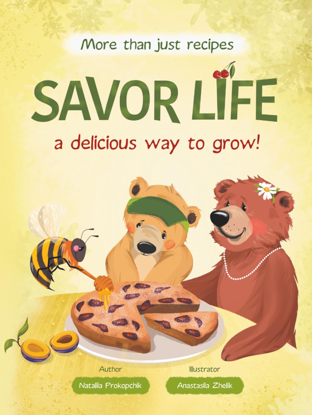 Savor Life. Summer: A Delicious Way To Grow