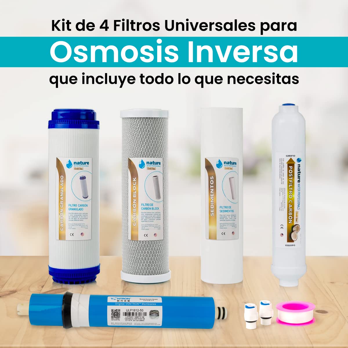 Kit de 4 Filtros Universales para Osmosis Inversa - Incluye Membrana Vontron y Rollo de Teflón - Ideal para Equipo de 5 Etapas Universal - 50GPD - Nature Water Professionals