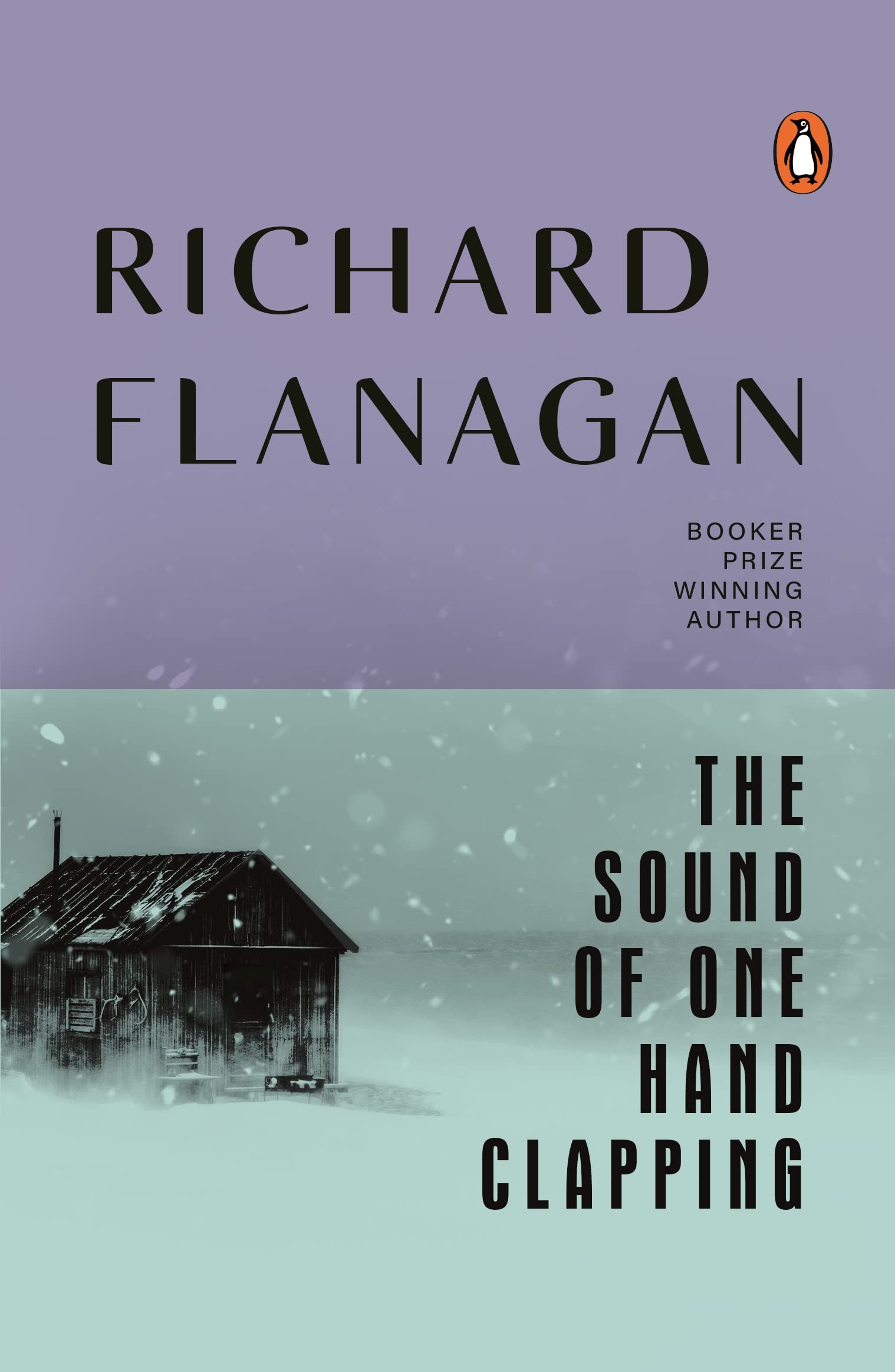 The Sound Of One Hand Clapping : Flanagan, Richard: Amazon.com.au