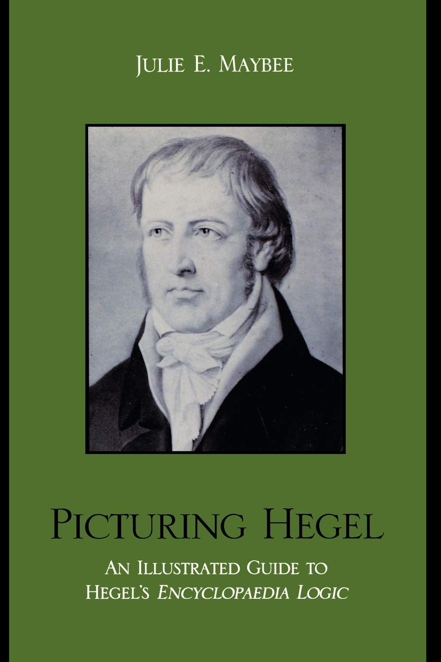 Picturing Hegel by Julie E. Maybee - 9780739116166