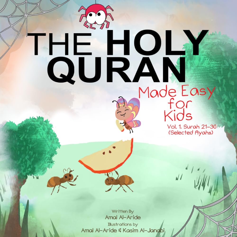 The Holy Quran: Made Easy for Kids - Vol. 1, Surah 21-30 Paperback – April 10, 2020