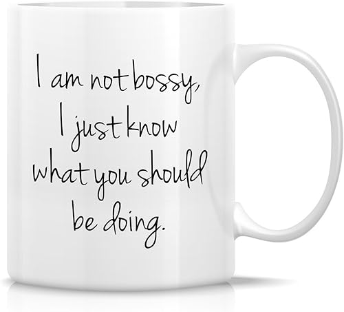 Retreez Taza divertida I'm Not Bossy Just Know What You Should Be Doing - Tazas de café de cerámica de 11 onzas Divertido, sarcasmo, motivacional,