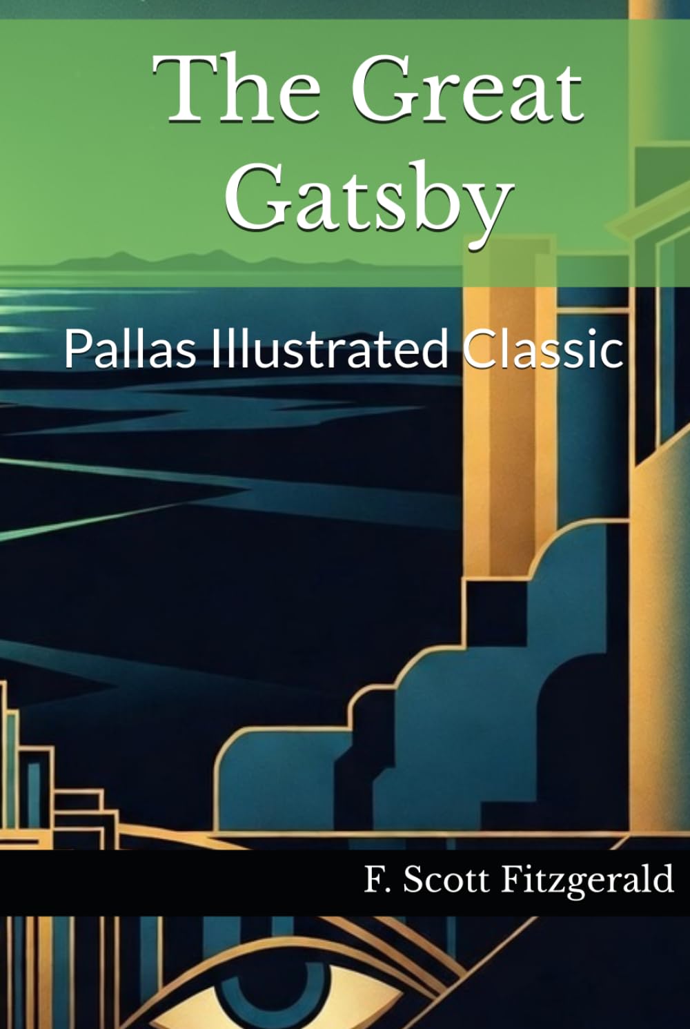 The Great Gatsby: Pallas Illustrated Classic