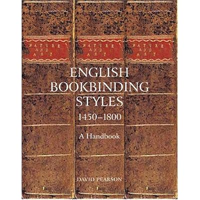 English Bookbinding Styles 1450 - 1800