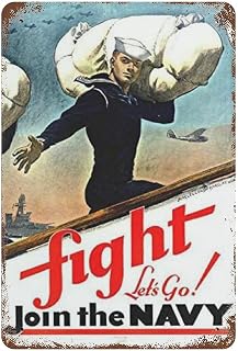 XianJinDu World War Ii WWII Fight Let's Go Join The Navy Metal Iron Painting Retro Poster Tin Sign Vintage Wall Decor Poster Metal Plaque Sheet Aluminum Plaque for Cafe Bar Pub Home Beer Decoration