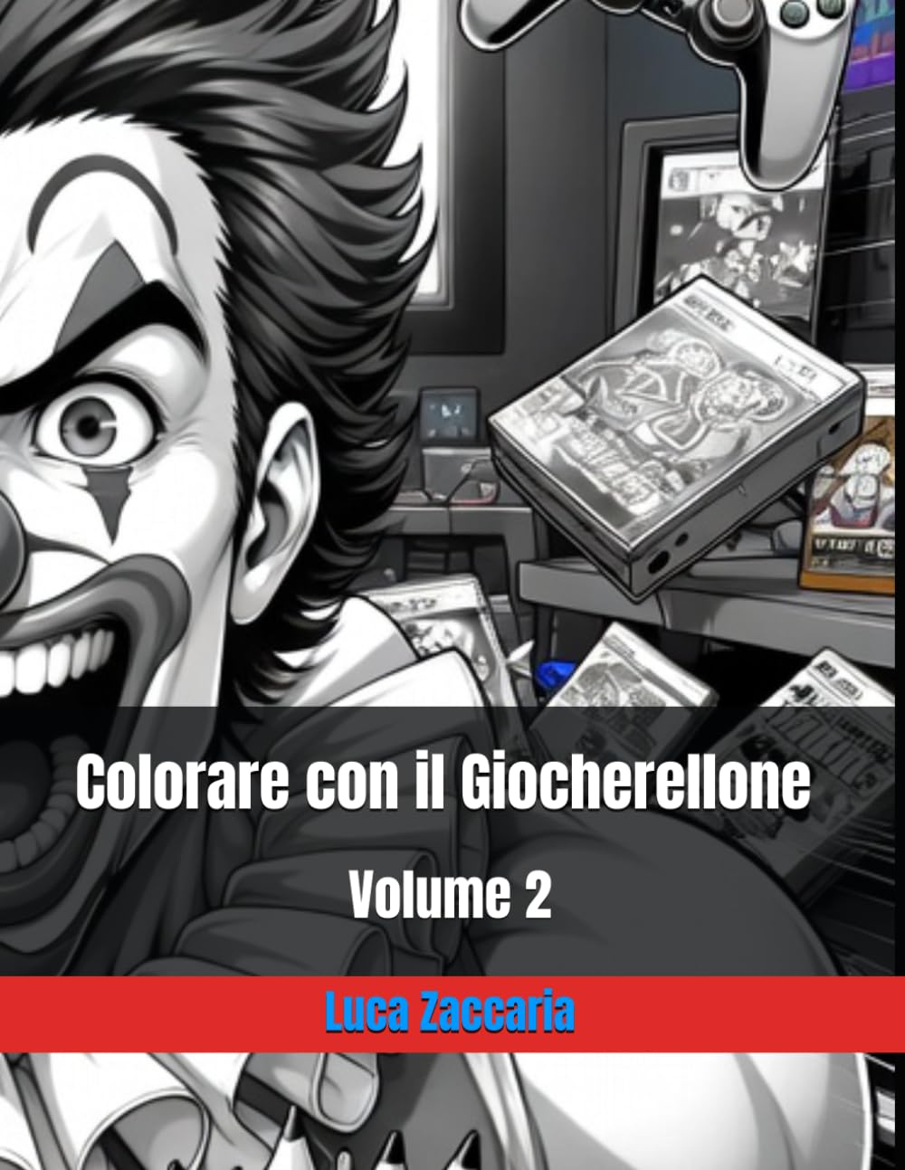 Colorare con il Giocherellone - Volume 2