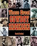 Those Great Cowboy Sidekicks
