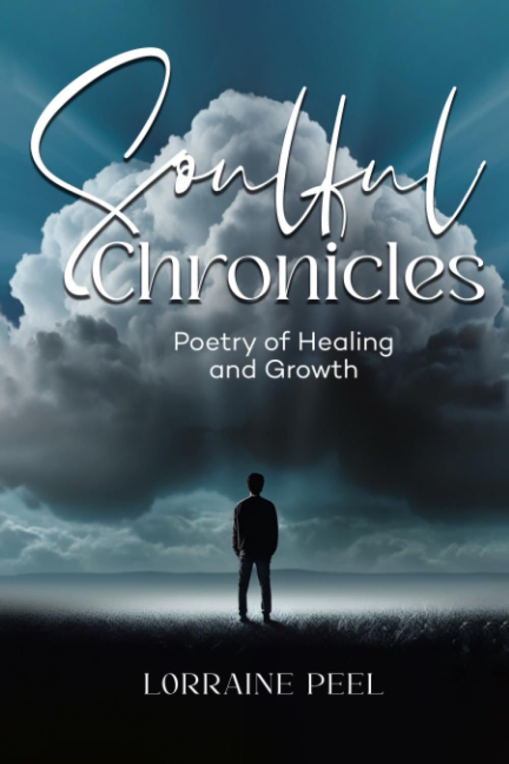 Soulful Chronicles: Poetry of Healing and Growth