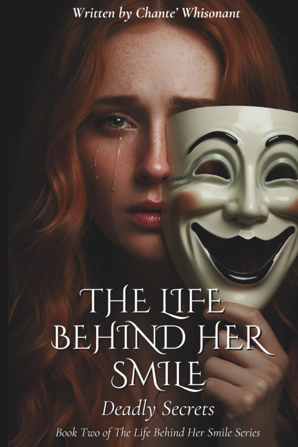 The Life Behind Her Smile: Deadly Secrets