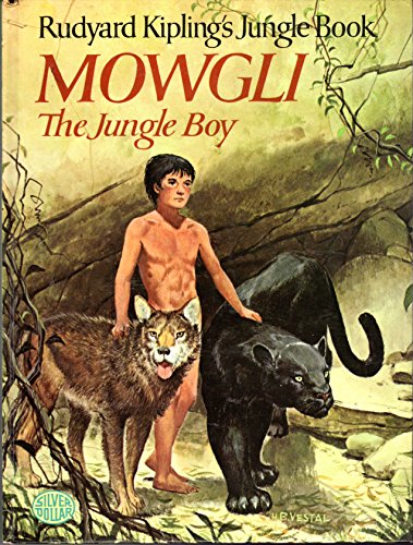 Rudyard Kipling's Jungle Book - Mowgli - Jungle... B000EX2O3Y Book Cover