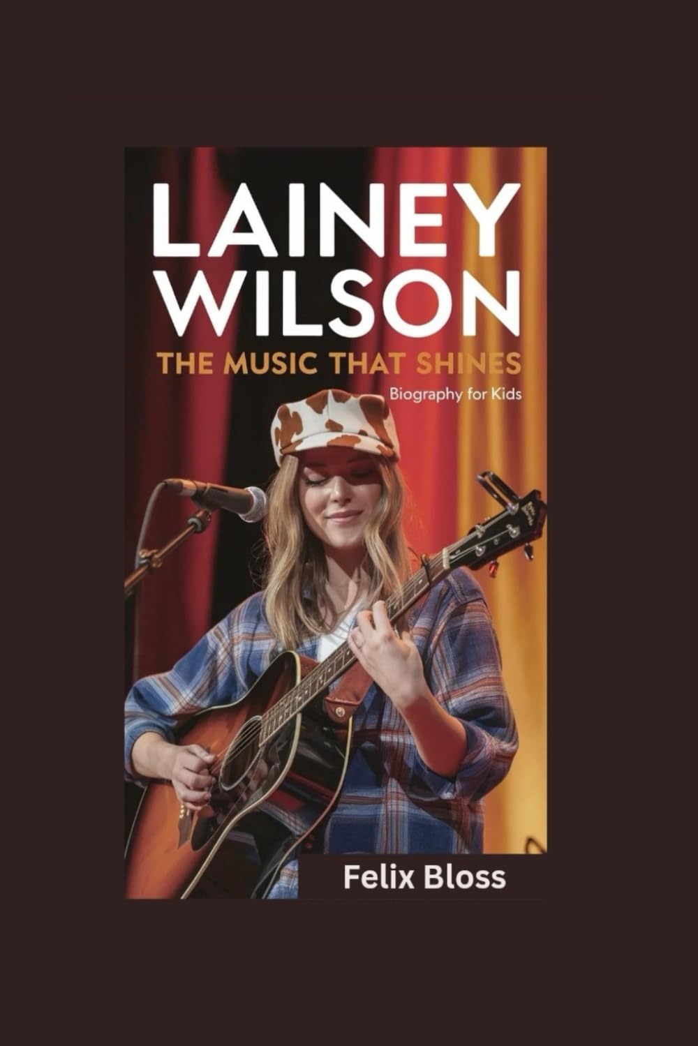 LAINEY WILSON: The Music That Shines- Biography for kids