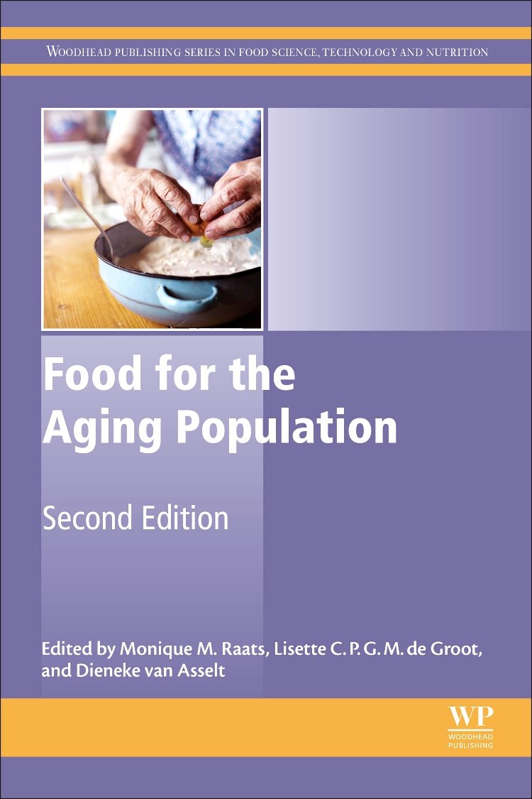 Food for the Aging Population (Woodhead Publishing Series in Food Science, Technology and Nutrition)