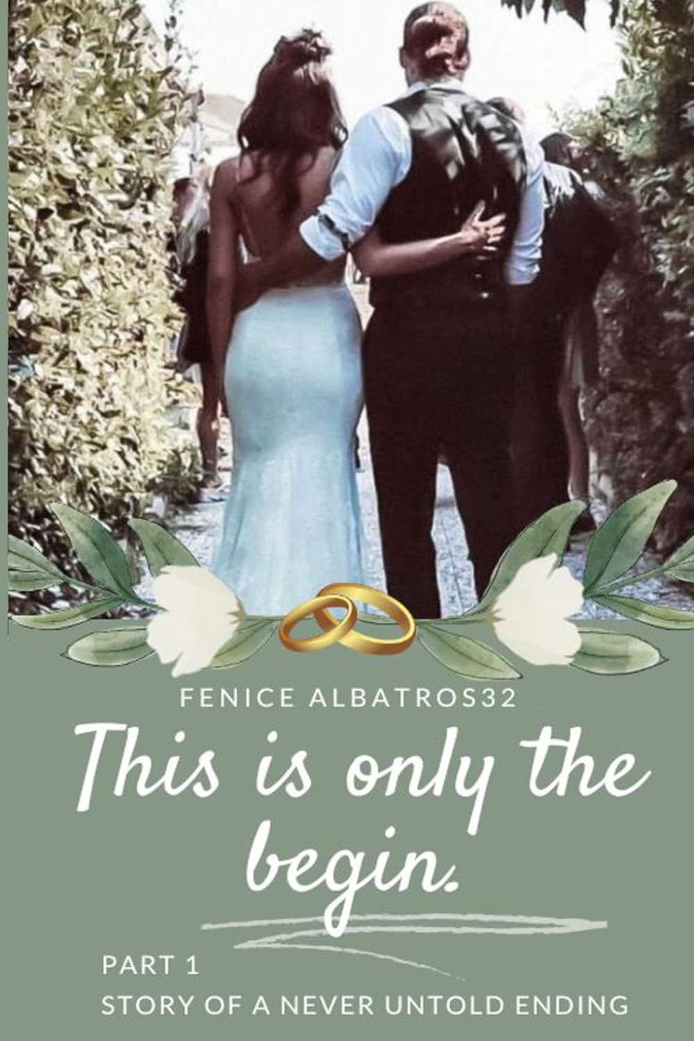 THIS IS ONLY THE BEGIN. STORY OF A NEVER UNTOLD ENDING: (THE CAN AND SANEM FINALE WE ALL DREAMED OF): 1
