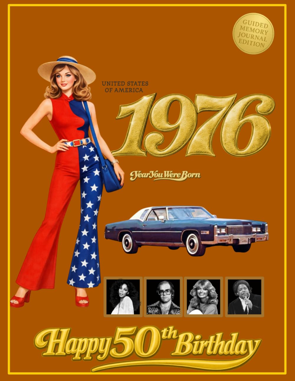 Born 1976 Year You Were Born | Happy 50th Birthday: A nostalgic look back at life, culture, and history in 1976 America (The Year You Were Born Book Series)