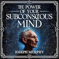 The Power of Your Subconscious Mind Audiolibro Por Joseph Murphy arte de portada