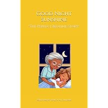 Good Night Sunshine GNS