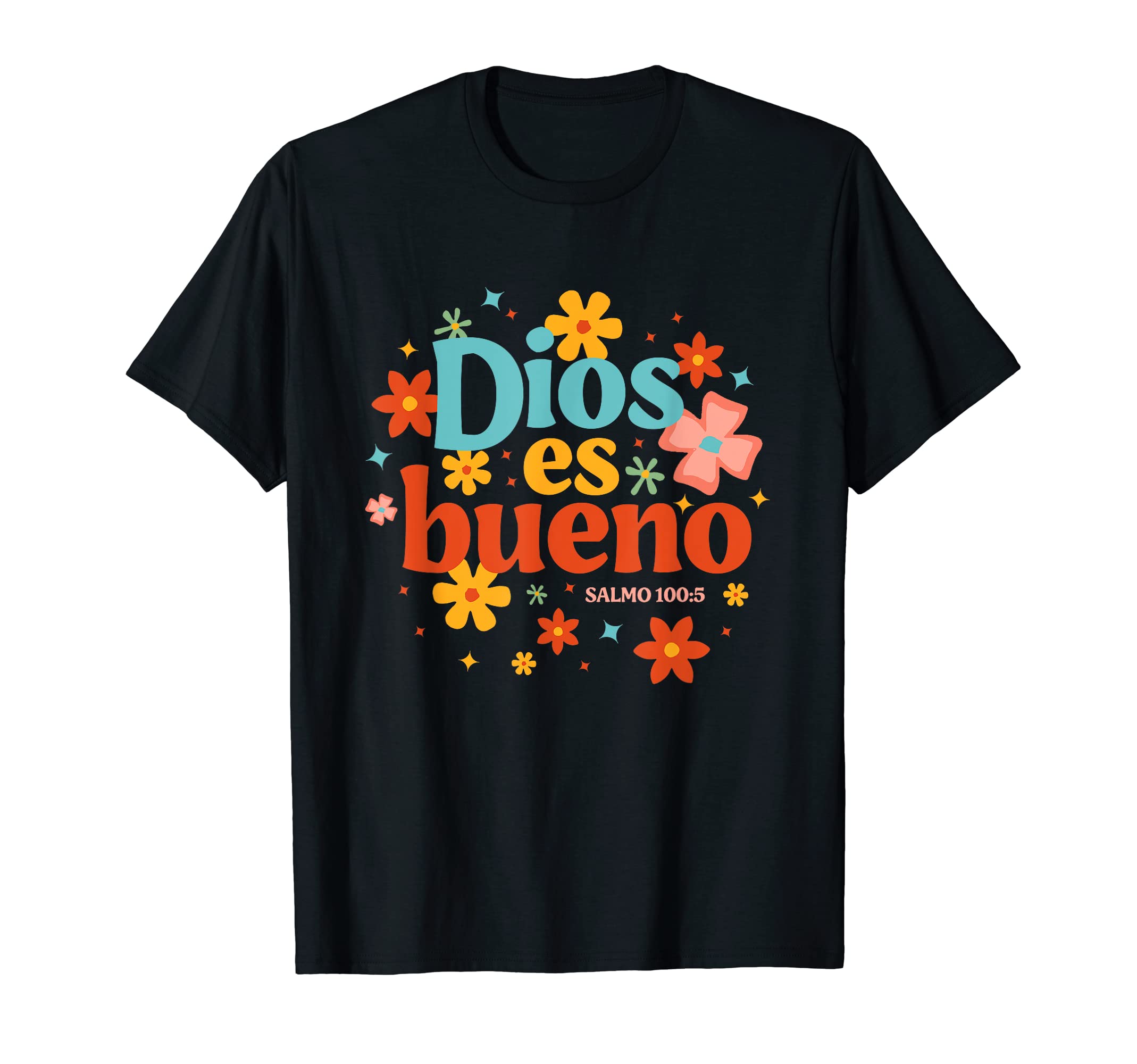 Dios Es Bueno Spanish Christian Jesus GodBible Religious T-ShirtOEKO-TEX STANDARD 100