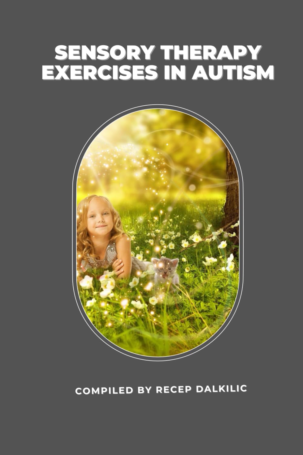 SENSORY THERAPY EXERCISES IN AUTISM