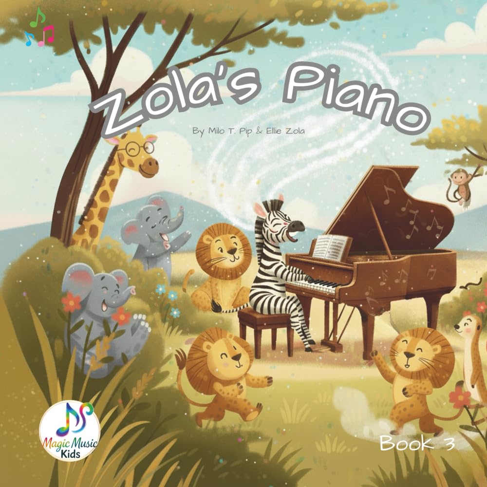 Zola's Piano: 1 (Magic Music Kids)