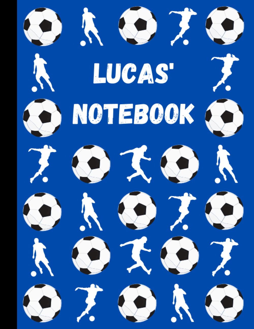 Lucas' Notebook: Personalised Football Inspired Lined Journal