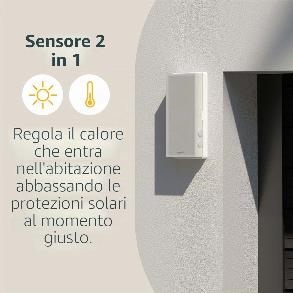 Somfy 1871307 Suntéis io - Sensore di sole e temperatura esterna - Compatibile Tahoma Switch - Automatizza persiane, persiane e tutte le protezioni solari motorizzate compatibili