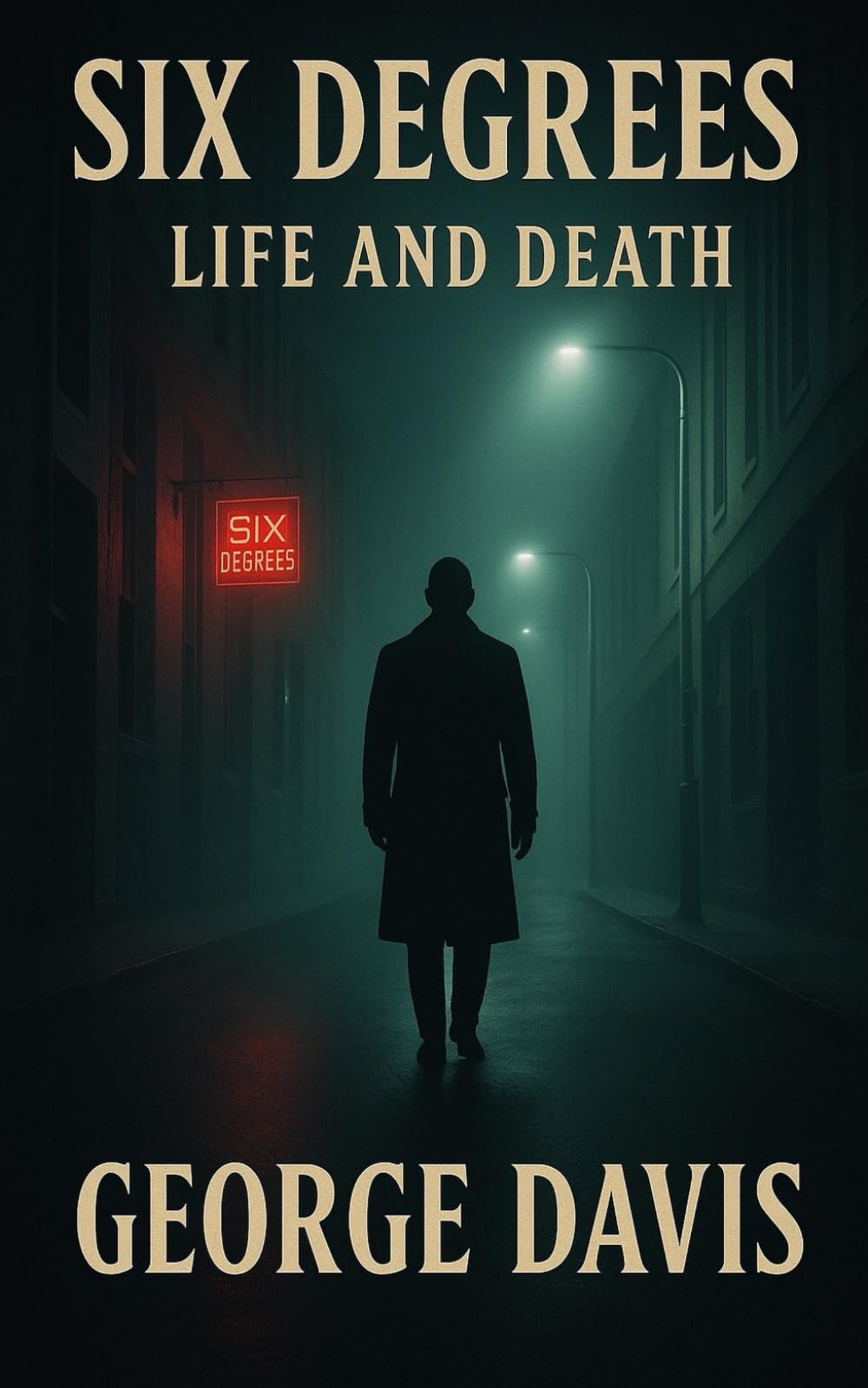 SIX DEGREES: LIFE AND DEATH (The Jacob Marley Crime Thriller Series)