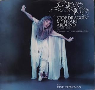 Stop draggin' my heart around - Kind of woman