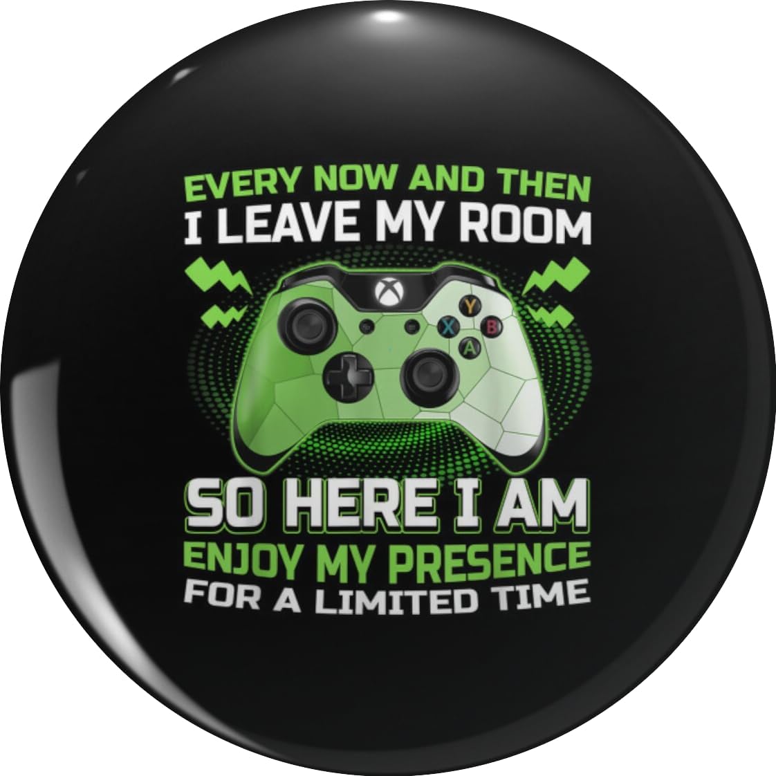 Funny Gaming Quote Leave My Room Sometimes Gamer Humor Gift Lapel Pin Brooch Badge Novelty Gift 0.75"
