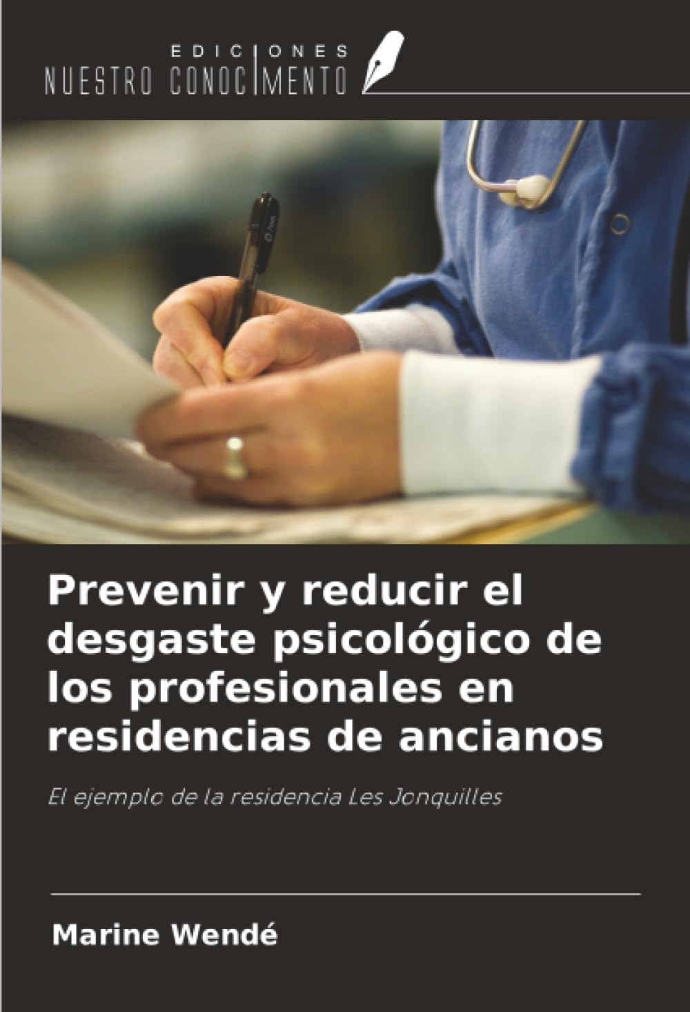 Prevenir y reducir el desgaste psicológico de los profesionales en residencias de ancianos: El ejemplo de la residencia Les Jonquilles