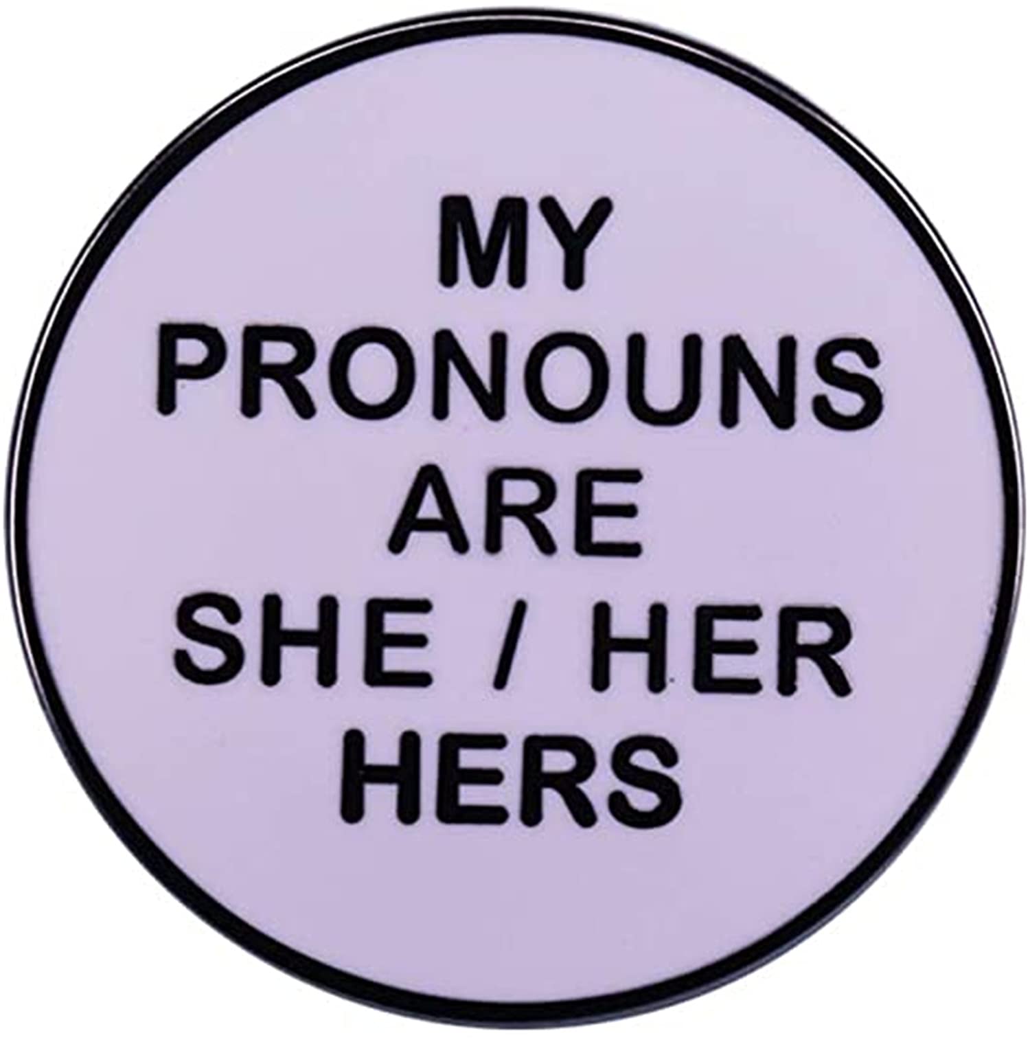 AOTEMANMy Pronouns are She Her Hers Button Badge Simple Aesthetics Gift for Trans Woman