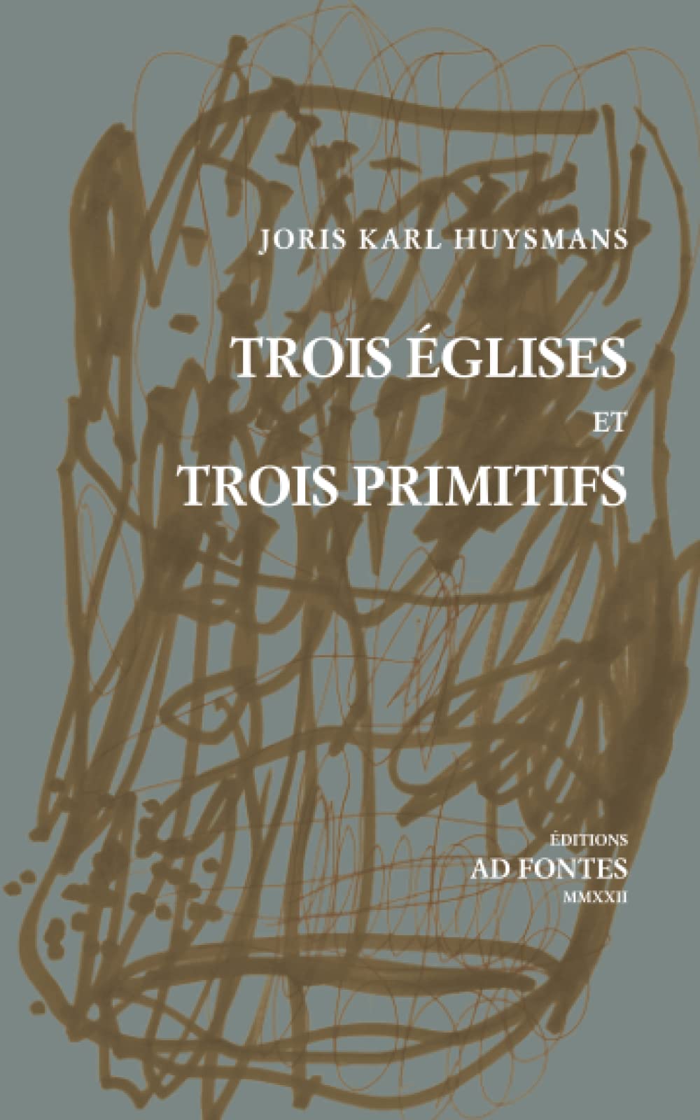 Trois Églises et Trois Primitifs