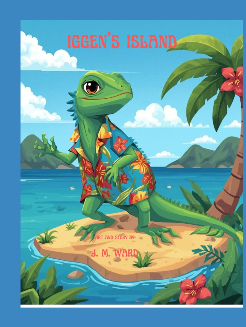 Iggen's Island (J. M. Ward Storybook Collection)