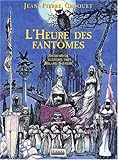  L\'HEURE DES FANTOMES (ANTHOLOGIE MERVEILLEUSE)